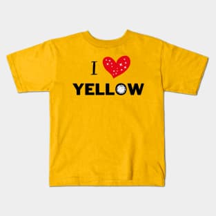 I love yellow Kids T-Shirt